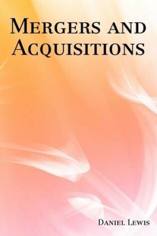 Cover of Mergers and Acquisitions