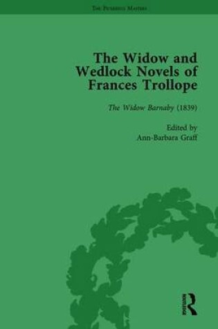 Cover of The Widow and Wedlock Novels of Frances Trollope Vol 1