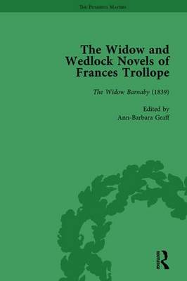 Book cover for The Widow and Wedlock Novels of Frances Trollope Vol 1