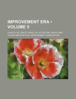 Book cover for Improvement Era (Volume 5)