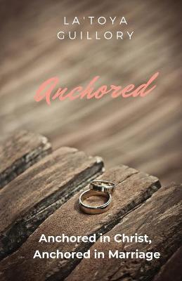 Cover of Anchored