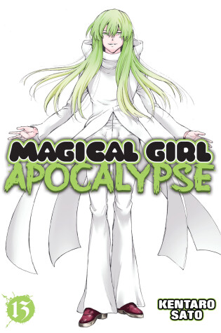 Cover of Magical Girl Apocalypse Vol. 13