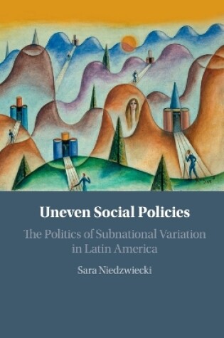 Cover of Uneven Social Policies