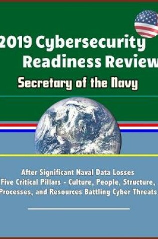 Cover of 2019 Cybersecurity Readiness Review - Secretary of the Navy