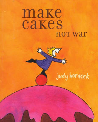 Book cover for Make Cakes Not War