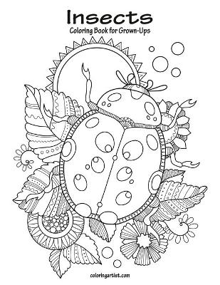 Cover of Insects Coloring Book for Grown-Ups 1