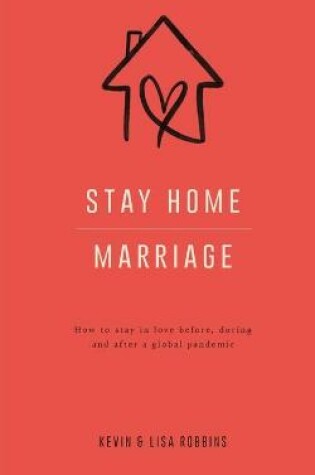 Cover of Stay Home Marriage