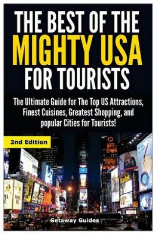 Cover of The Best of the Mighty USA for Tourists