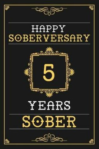 Cover of 5 Years Sober Journal