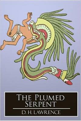 Cover of The Plumed Serpent