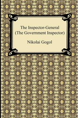 Book cover for The Inspector-General (the Government Inspector)