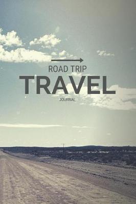 Book cover for Road Trip Travel Journal