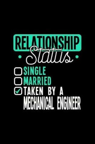 Cover of Relationship Status Taken by a Mechanical Engineer