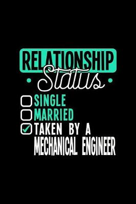 Book cover for Relationship Status Taken by a Mechanical Engineer