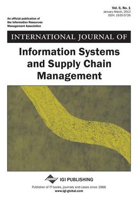 Book cover for International Journal of Information Systems and Supply Chain Management, Vol 6 ISS 1