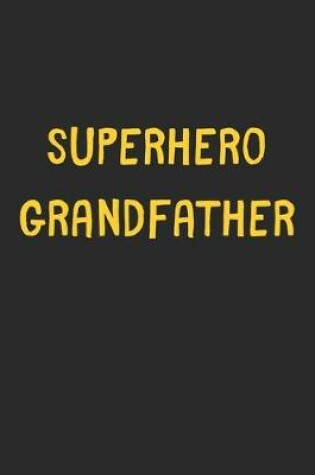 Cover of Superhero Grandfather