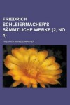 Book cover for Friedrich Schleiermacher's S Mmtliche Werke