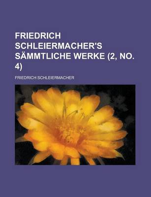 Cover of Friedrich Schleiermacher's S Mmtliche Werke