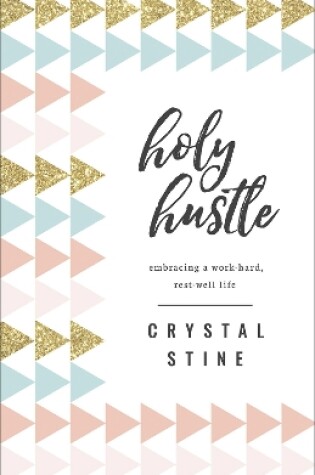 Cover of Holy Hustle