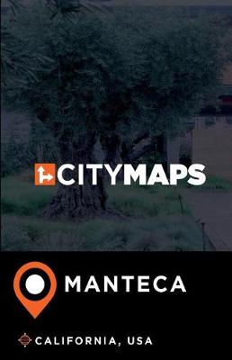 Book cover for City Maps Manteca California, USA