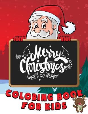 Book cover for Merry Christmas Coloring Book For Kids