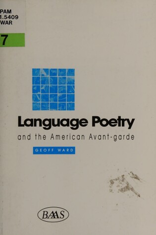 Cover of Language, Poetry and the American Avant-Garde