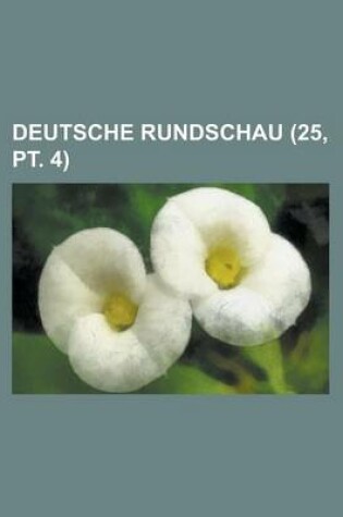 Cover of Deutsche Rundschau (25, PT. 4)