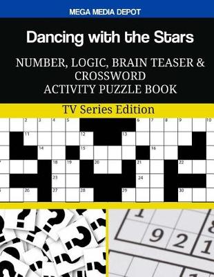 Book cover for Dancing with the Stars Number, Logic, Brain Teaser and Crossword Activity