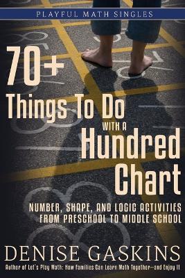 Cover of 70+ Things To Do with a Hundred Chart