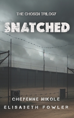 Book cover for Snatched