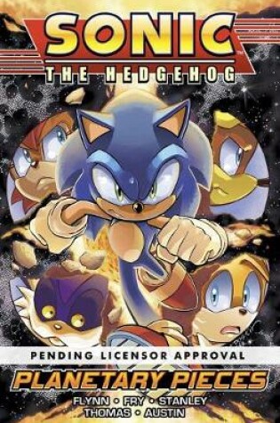 Cover of Sonic The Hedgehog 6: Planetary Pieces