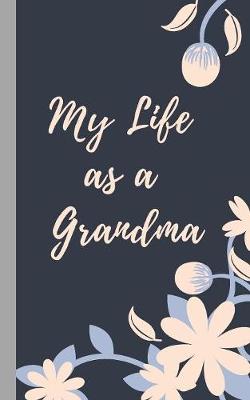 Book cover for My Life as a Grandma