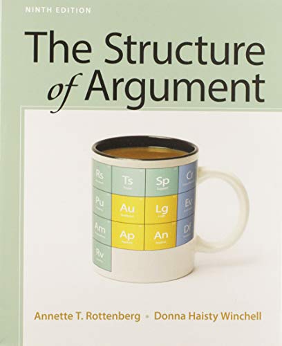 Book cover for The Structure of Argument 9e & Documenting Sources in APA Style: 2020 Update