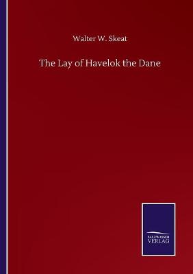 Book cover for The Lay of Havelok the Dane