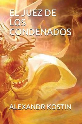 Book cover for El Juez de Los Condenados