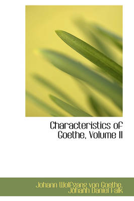 Book cover for Characteristics of Goethe, Volume II