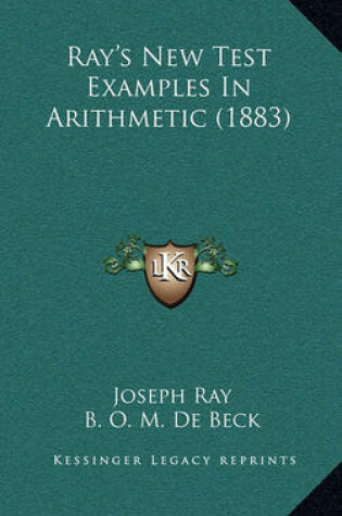 Cover of Ray's New Test Examples in Arithmetic (1883)