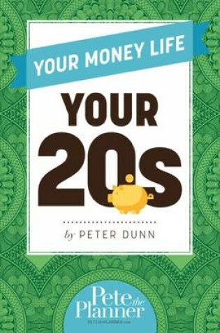 Cover of Your Money Life: Your 20s