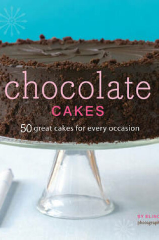 Cover of Chocotate Cakes
