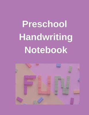 Book cover for Preschool Handwriting Notebook