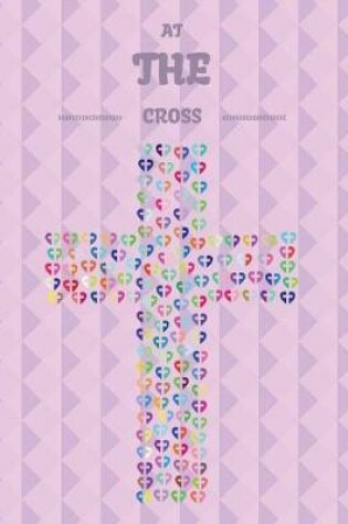 Cover of At The Cross