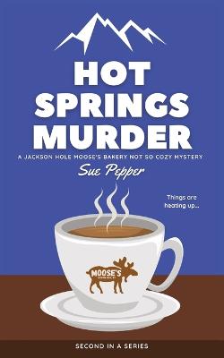 Cover of Hot Springs Murder