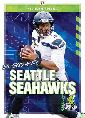 Book cover for The Story of the Seattle Seahawks