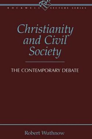 Cover of Christianity and Civil Society