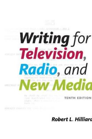 Cover of Writing for Television, Radio, and New Media