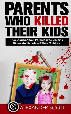 Book cover for Parents Who Kill