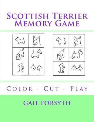 Book cover for Scottish Terrier Memory Game