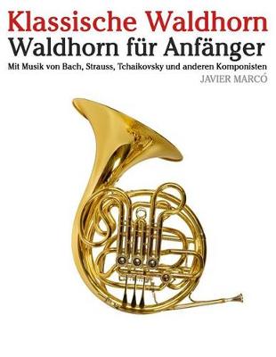 Book cover for Klassische Waldhorn