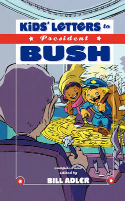 Book cover for Kids' Letters to President Bush