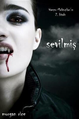 Cover of Sevilmi (Vamp R Mektuplar ' N 2. Kitab )